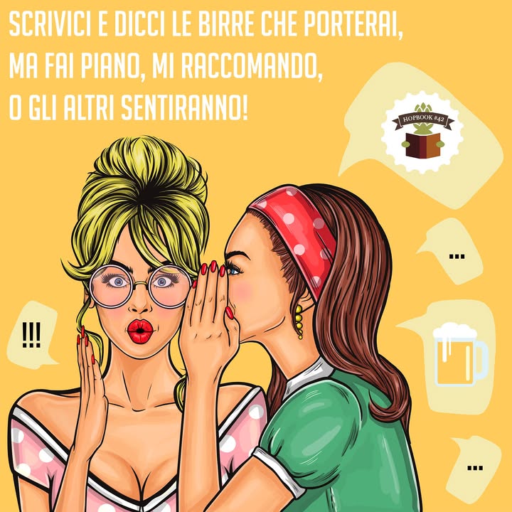 Ehi, mi raccomando, scriveteci in privato e comunicateci le birre che